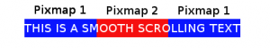 2 pixmaps for smooth scrolling text
