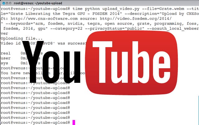 How To Upload YouTube Videos With The Command Line In Linux - CNX Software