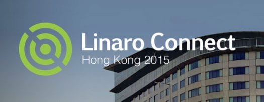 Linaro_Connect_Hong_Kong_2015