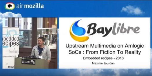 Upstream Multimedia Amlogic-SoC-Embedded Recipes 2018 Videos