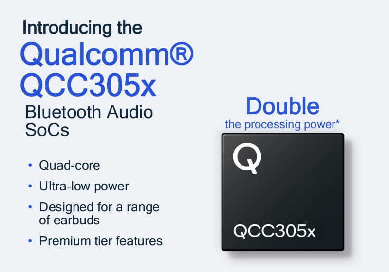 Qualcomm unveils QCC305x QCC3056 TrueWireless Bluetooth LE Audio