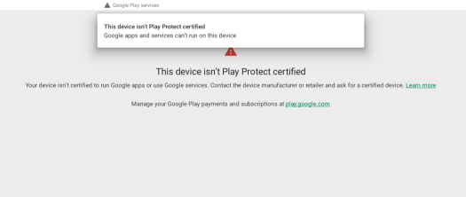 Android 11 Google Play Not Play Protect certified