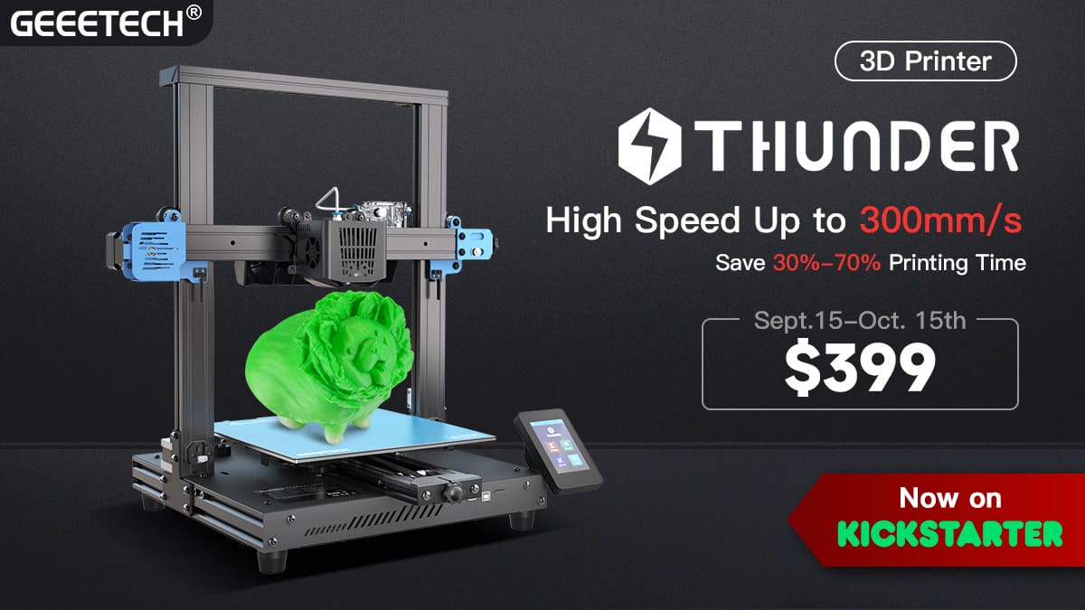 Geeetech THUNDER 3D printer kickstarter